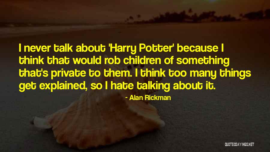 Alan Rickman Quotes 1138720