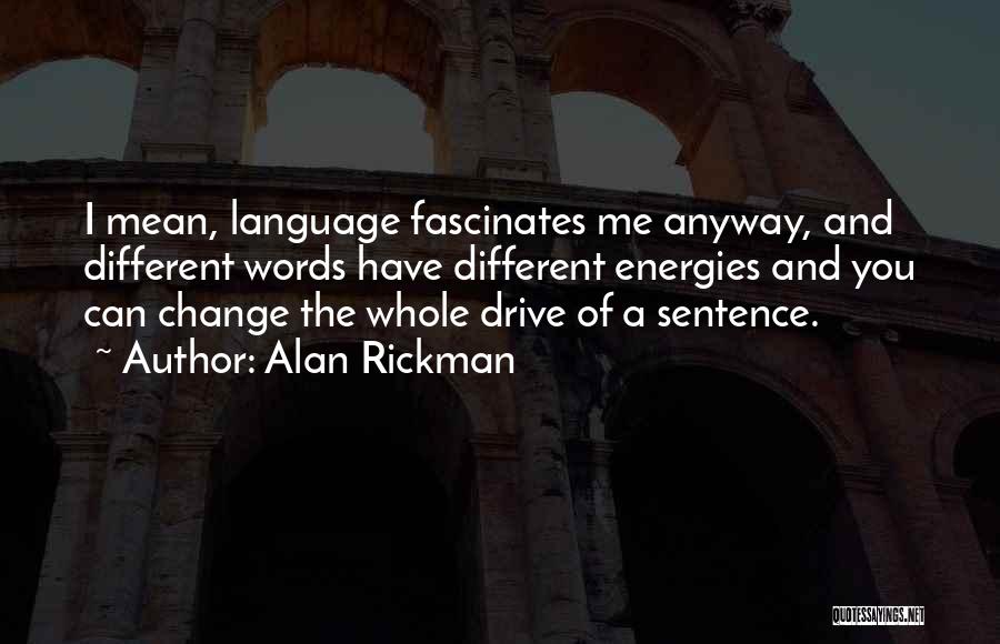 Alan Rickman Quotes 137437