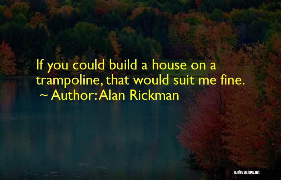 Alan Rickman Quotes 1915710