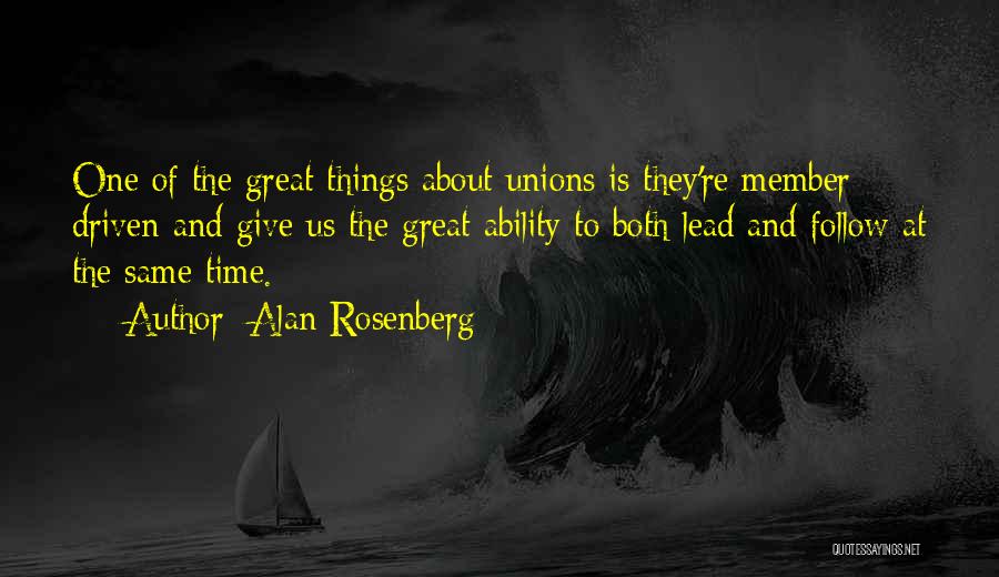 Alan Rosenberg Quotes 1342146