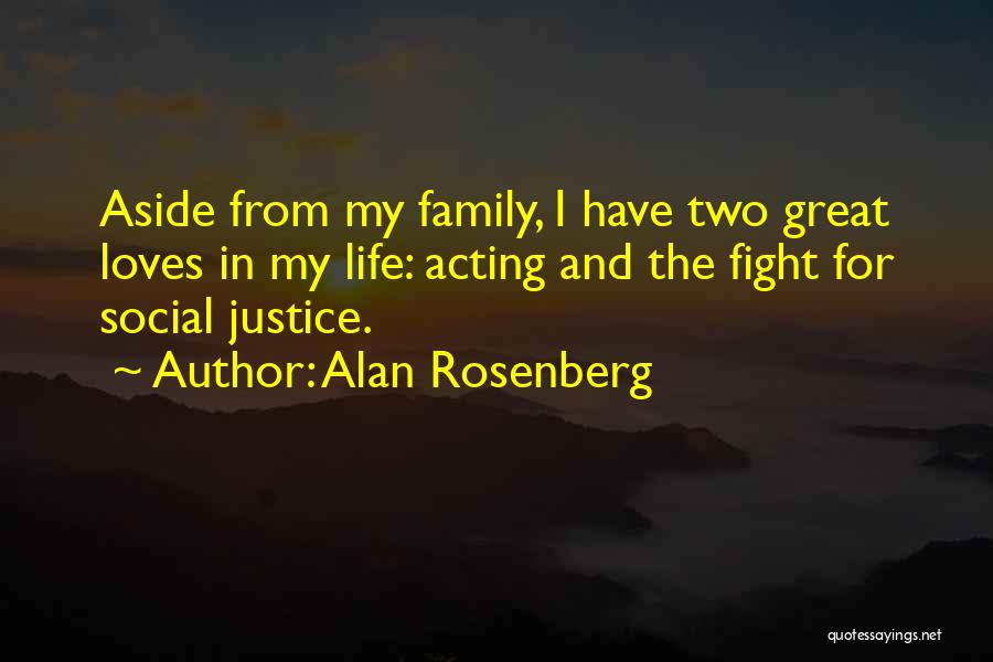 Alan Rosenberg Quotes 2044946