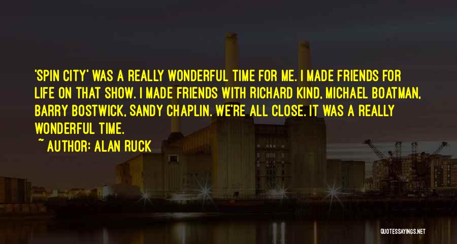 Alan Ruck Quotes 767625