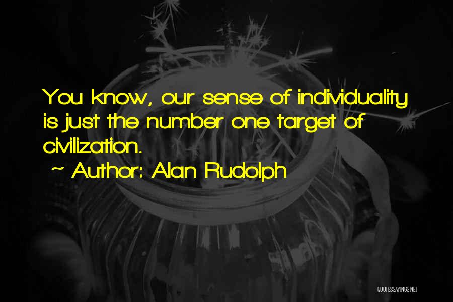 Alan Rudolph Quotes 501306