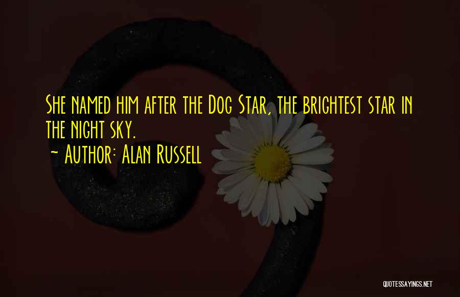 Alan Russell Quotes 821303