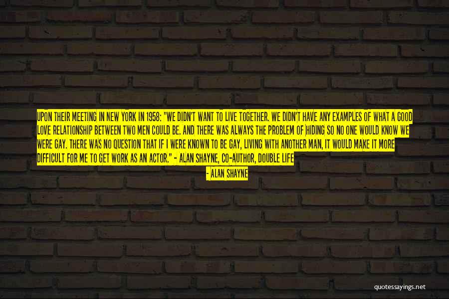 Alan Shayne Quotes 1650480 Alan Shayne Quotes 1650480