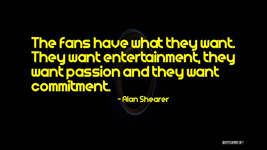 Alan Shearer Quotes 1132341 Alan Shearer Quotes 1132341