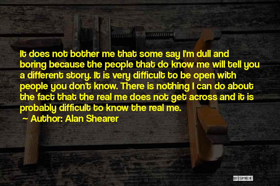 Alan Shearer Quotes 1374185