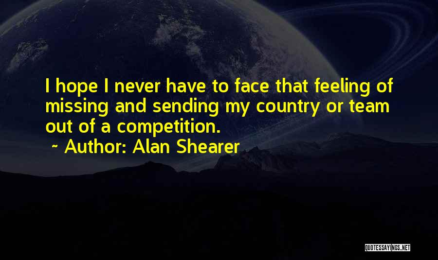 Alan Shearer Quotes 1611711