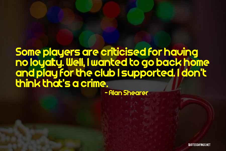 Alan Shearer Quotes 197927 Alan Shearer Quotes 197927