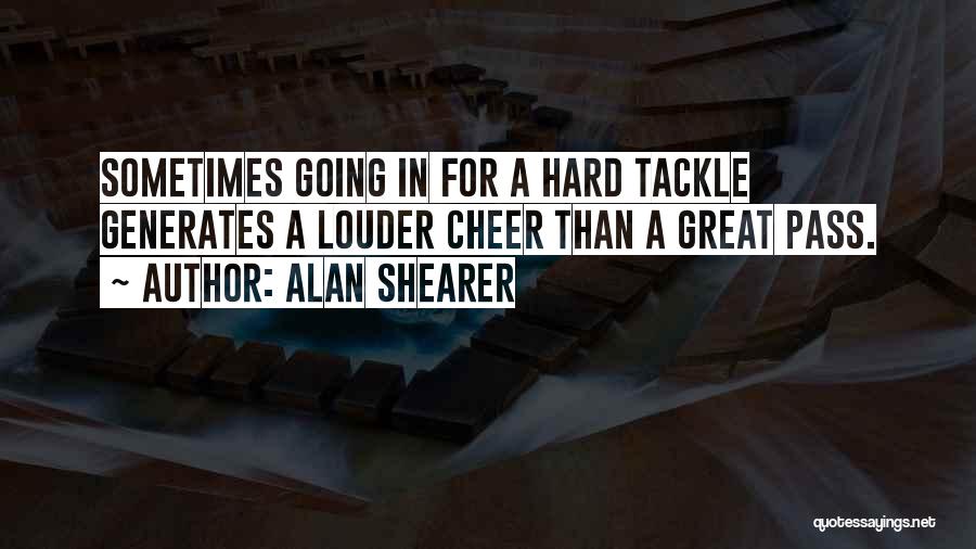 Alan Shearer Quotes 290574