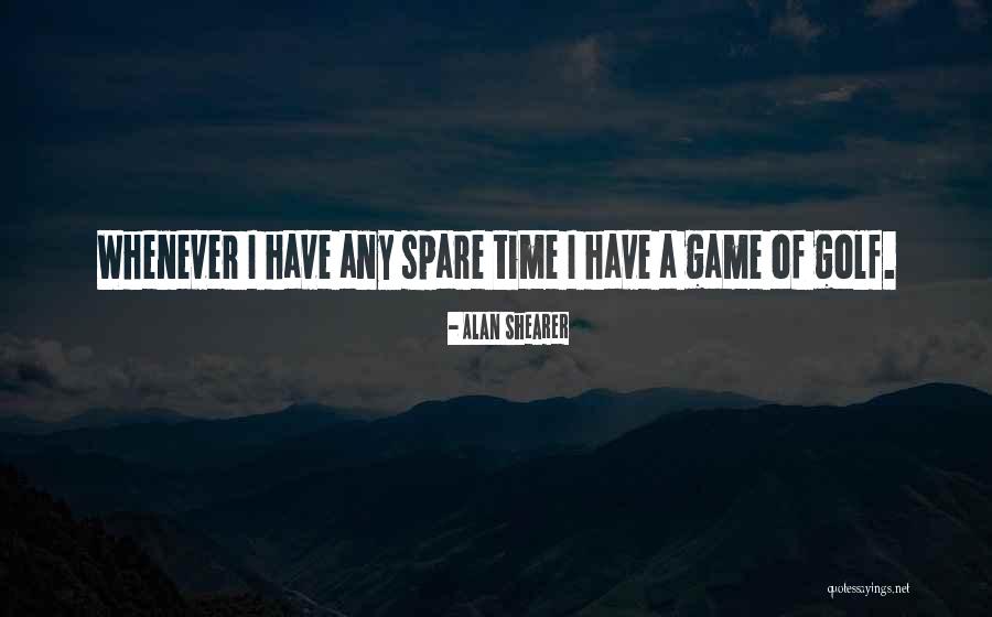 Alan Shearer Quotes 308916 Alan Shearer Quotes 308916