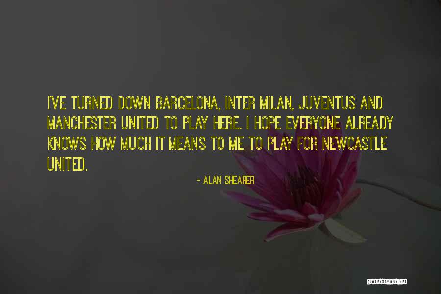 Alan Shearer Quotes 420497 Alan Shearer Quotes 420497