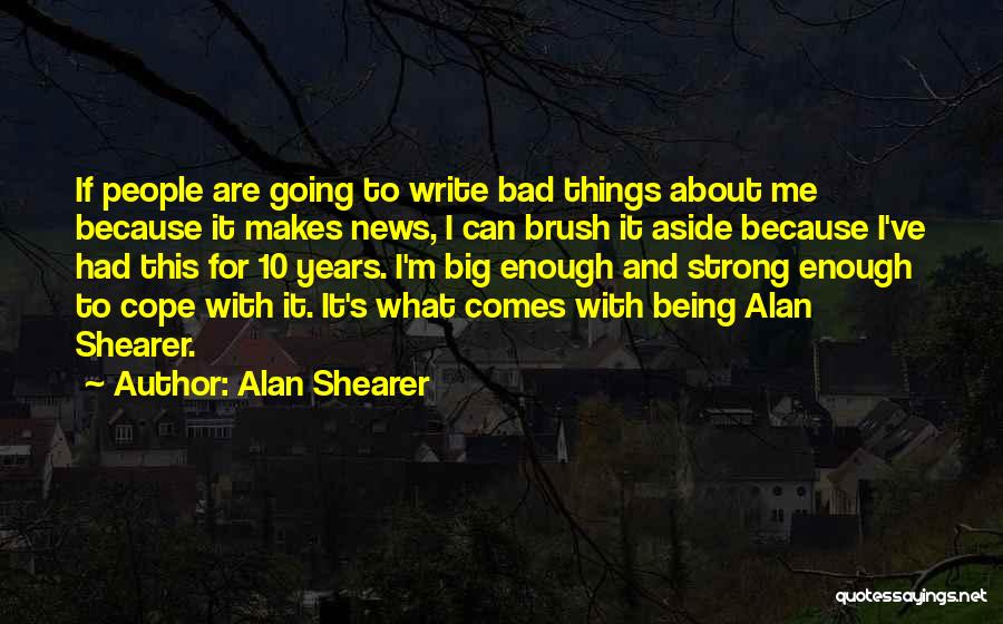 Alan Shearer Quotes 575345
