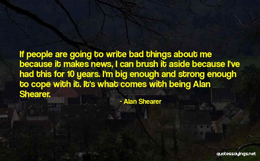 Alan Shearer Quotes 575345