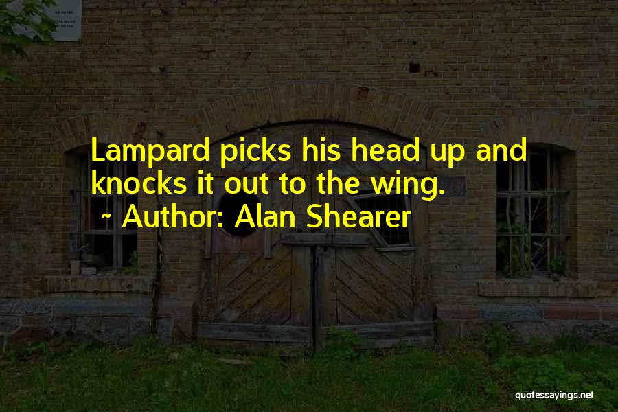 Alan Shearer Quotes 585371