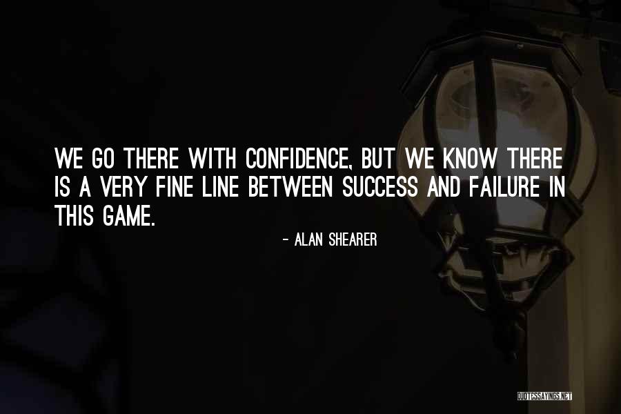 Alan Shearer Quotes 644030