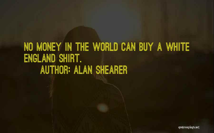 Alan Shearer Quotes 719245
