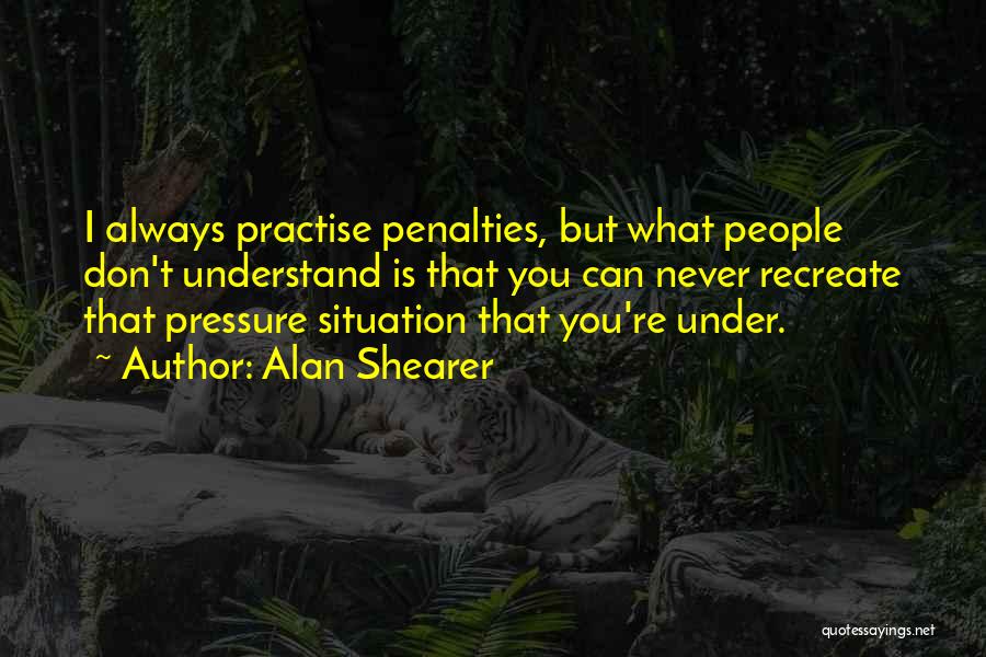 Alan Shearer Quotes 756169