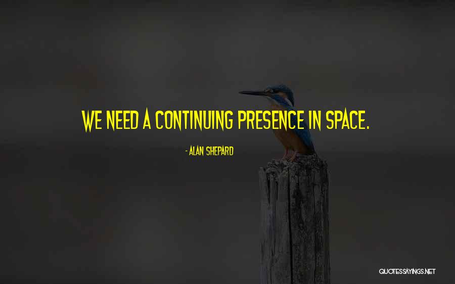 Alan Shepard Quotes 1020058