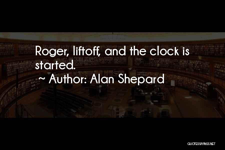 Alan Shepard Quotes 1824053