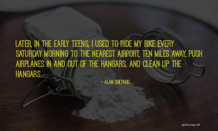 Alan Shepard Quotes 2206306 Alan Shepard Quotes 2206306