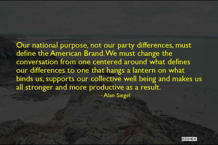 Alan Siegel Quotes 1397584 Alan Siegel Quotes 1397584