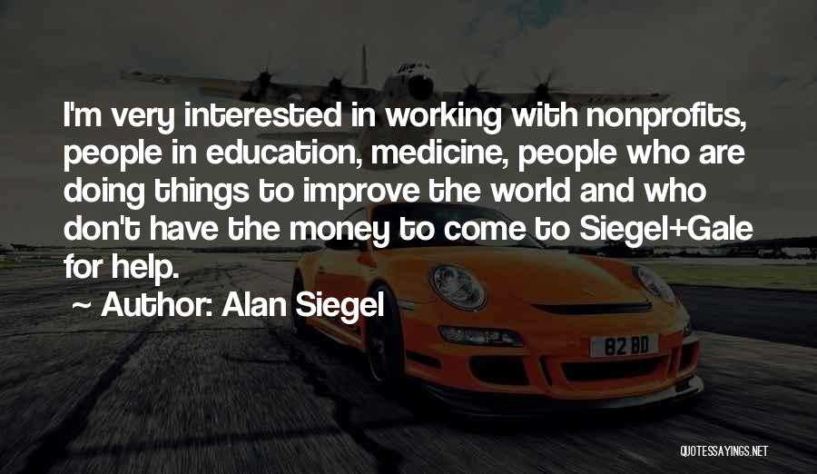 Alan Siegel Quotes 2243821