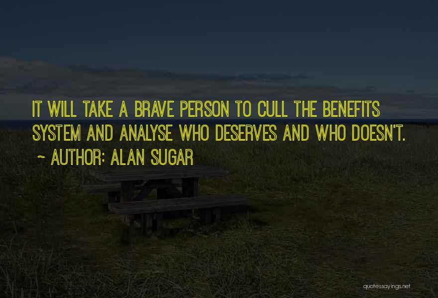 Alan Sugar Quotes 1359947