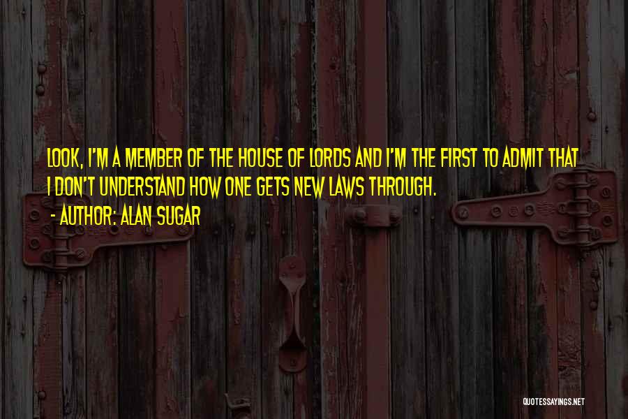 Alan Sugar Quotes 391621
