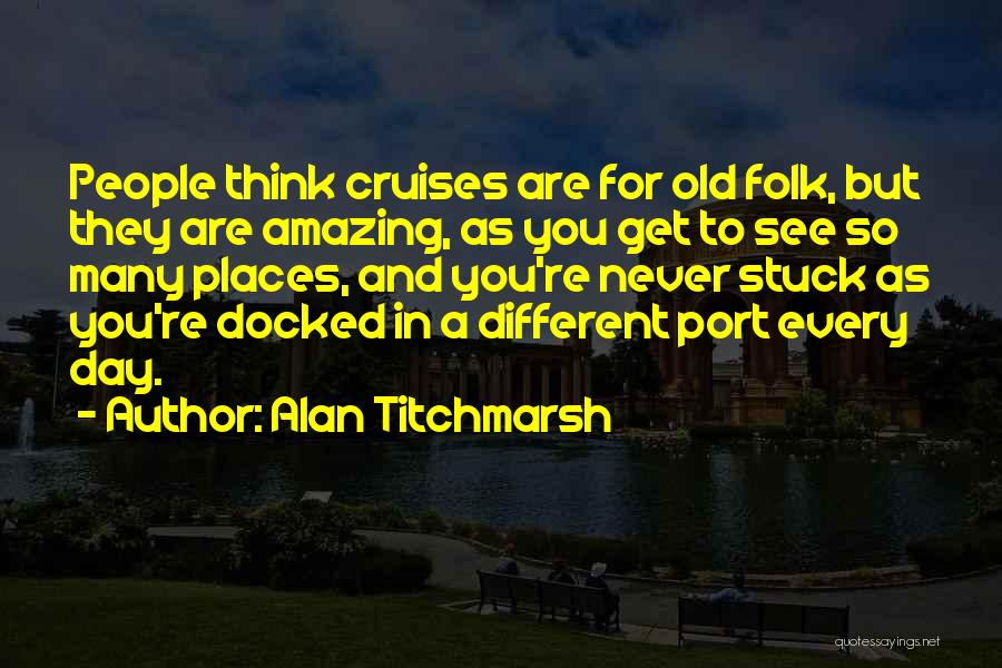 Alan Titchmarsh Quotes 1033065