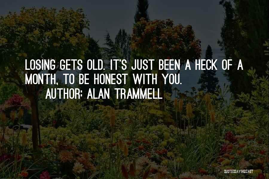 Alan Trammell Quotes 564136