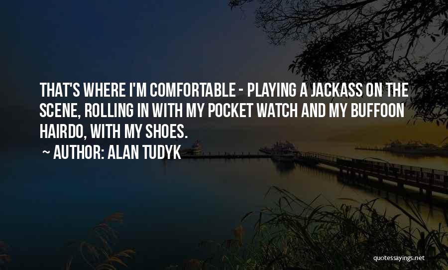 Alan Tudyk Quotes 949093