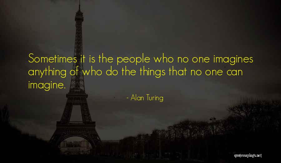 Alan Turing Quotes 1453471 Alan Turing Quotes 1453471