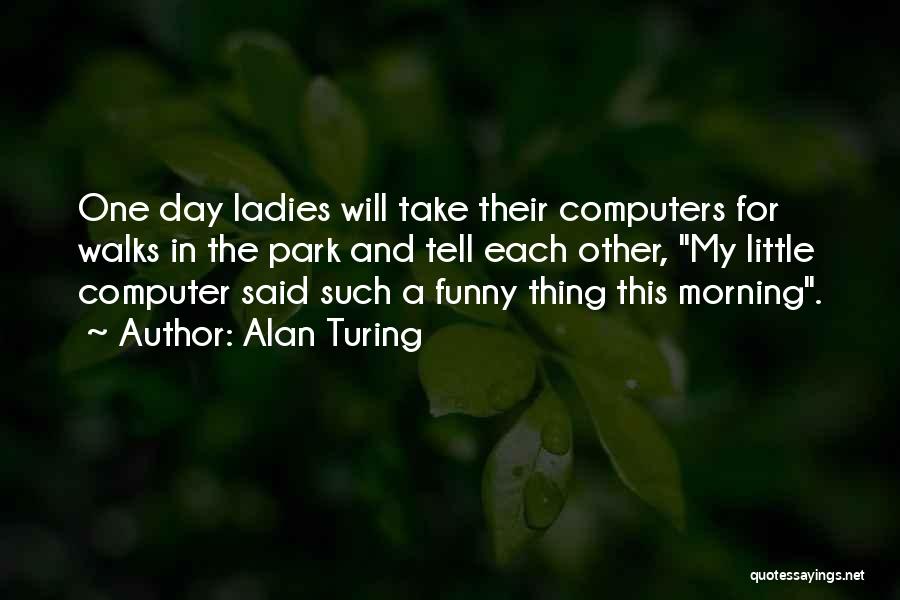 Alan Turing Quotes 1491188