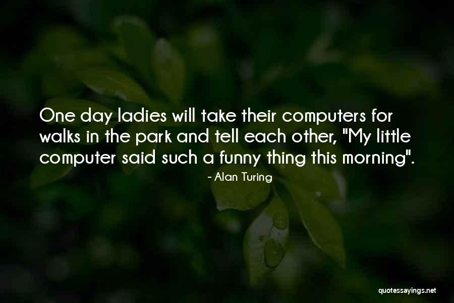Alan Turing Quotes 1491188 Alan Turing Quotes 1491188