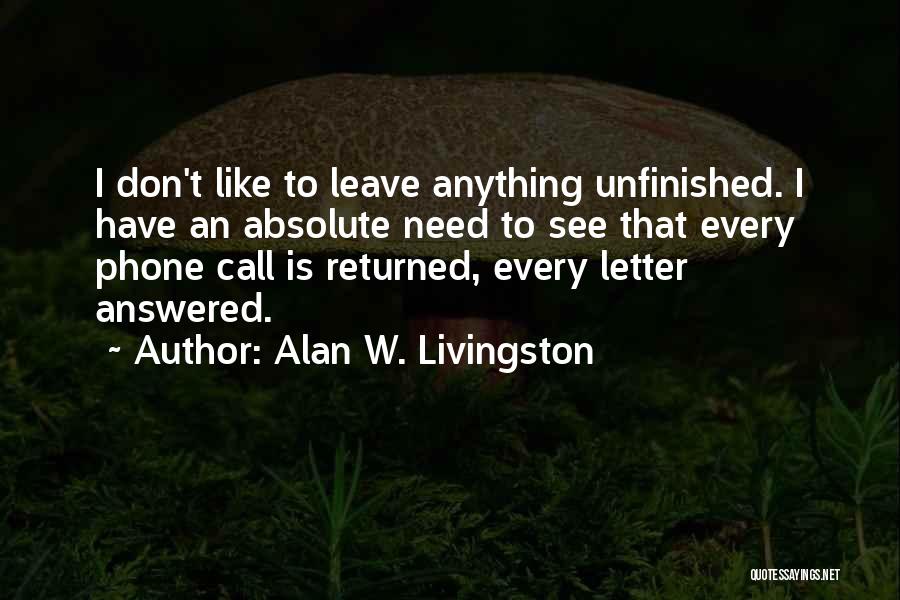 Alan W. Livingston Quotes 1746046