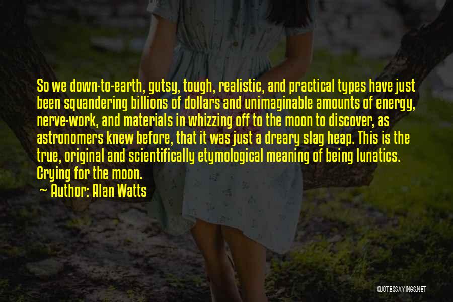 Alan Watts Quotes 1873464