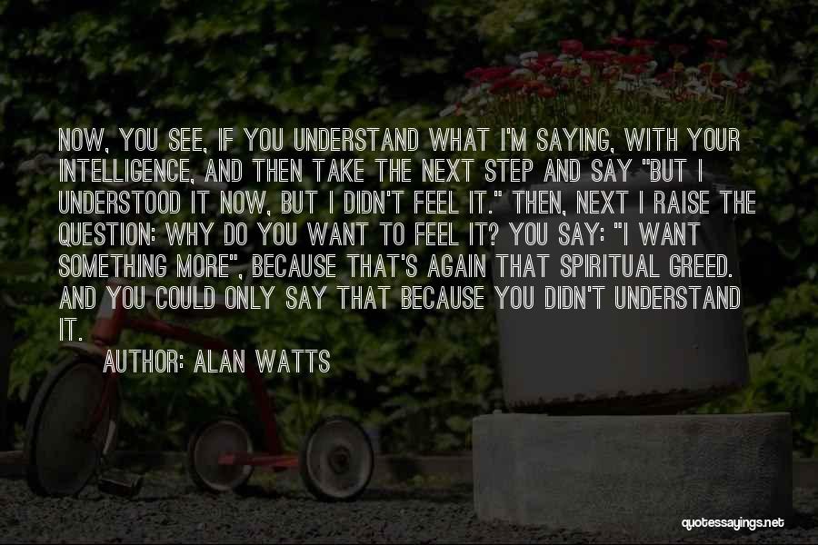 Alan Watts Quotes 1951319