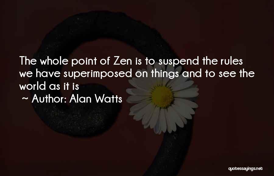 Alan Watts Quotes 2090979