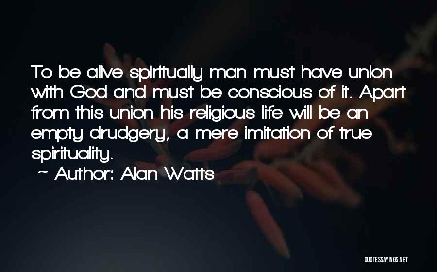 Alan Watts Quotes 634147