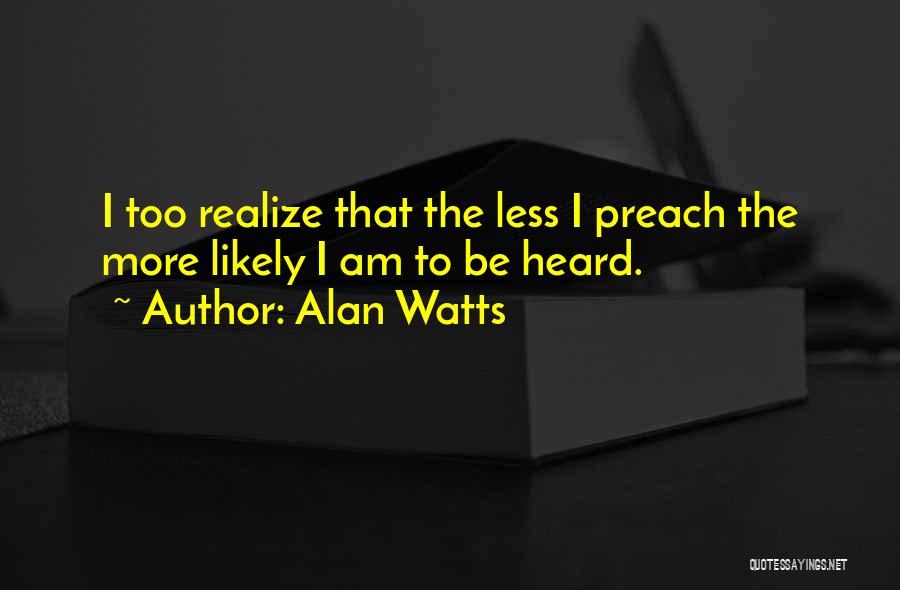 Alan Watts Quotes 877234