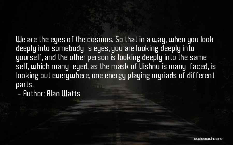 Alan Watts Quotes 891723