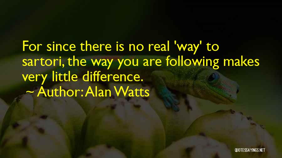 Alan Watts The Real You Quotes By Alan Watts