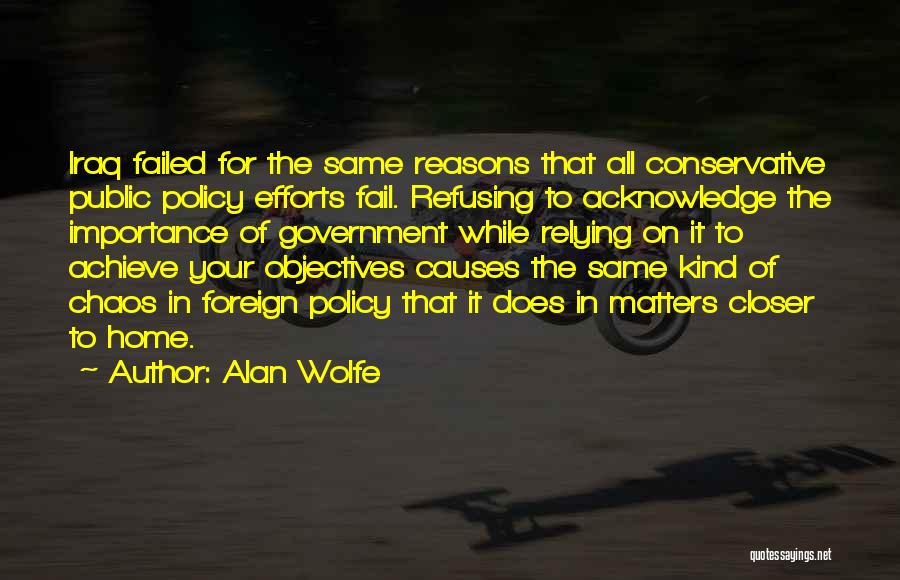 Alan Wolfe Quotes 2267511