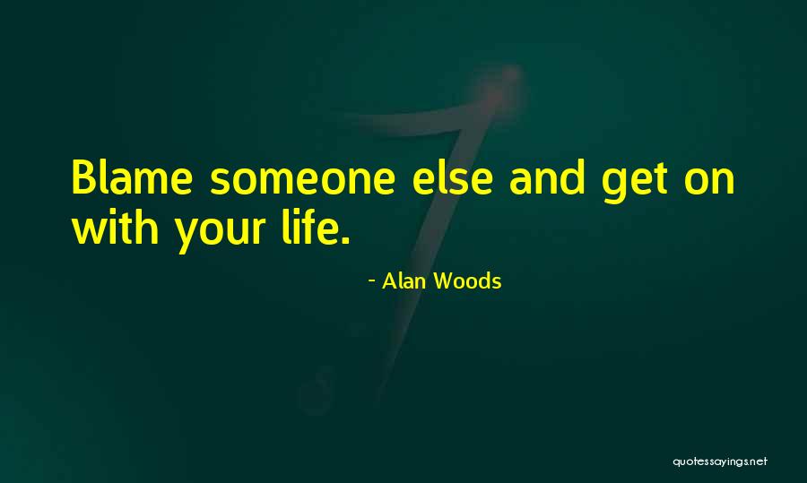 Alan Woods Quotes 1738870