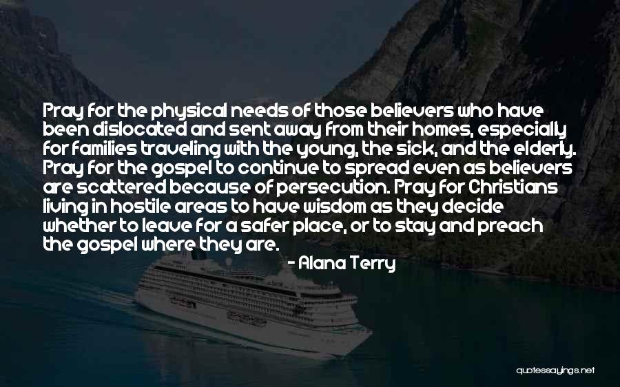 Alana Quotes By Alana Terry Alana Quotes By Alana Terry