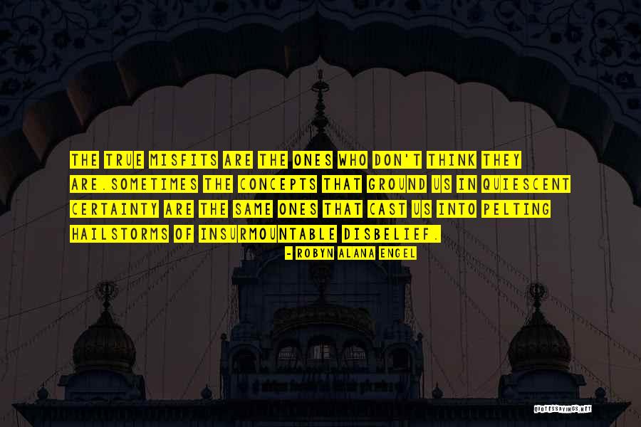 Alana Quotes By Robyn Alana Engel Alana Quotes By Robyn Alana Engel