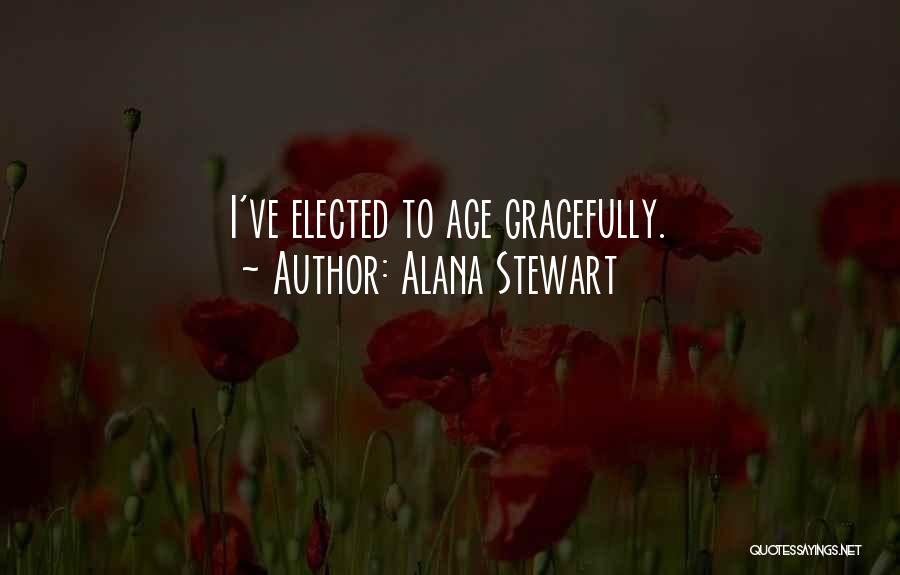 Alana Stewart Quotes 1628006
