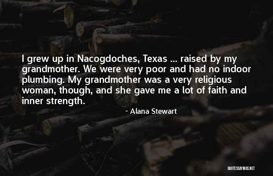 Alana Stewart Quotes 94224