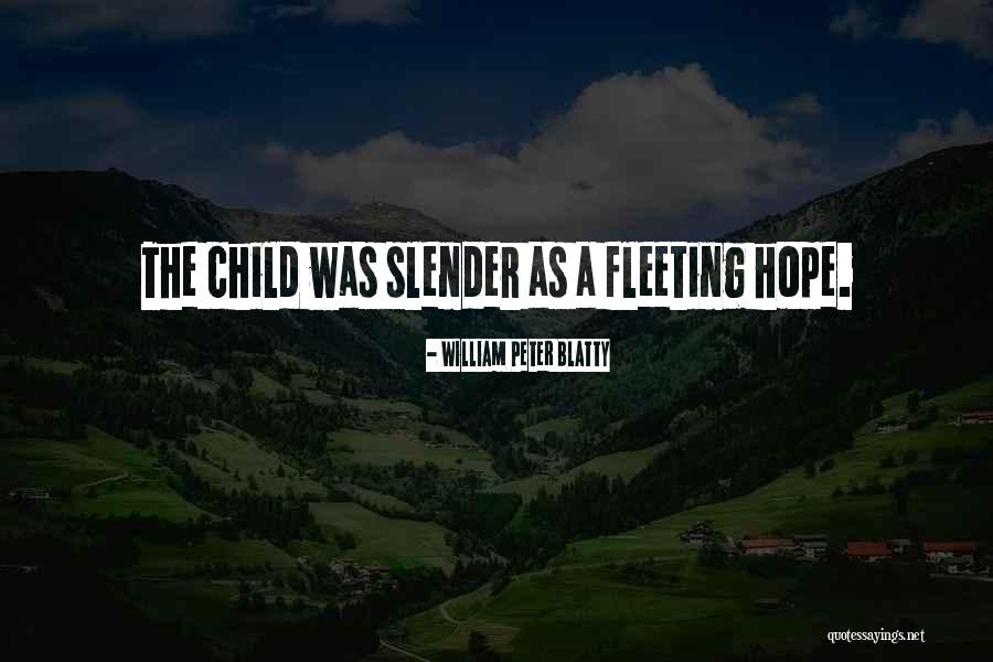 Alanabi Quotes By William Peter Blatty Alanabi Quotes By William Peter Blatty